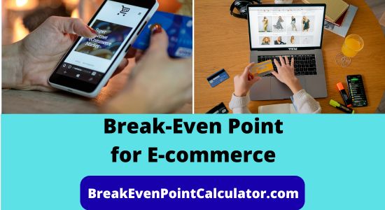 Break-Even Point for E-commerce