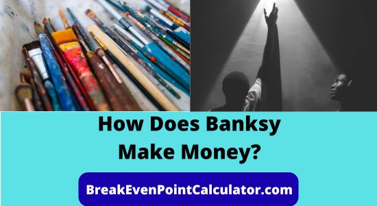 How Does Banksy Make Money Revenue Model Explained