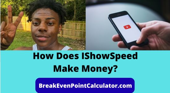 How Does IShowSpeed Make Money Revenue Model Explained
