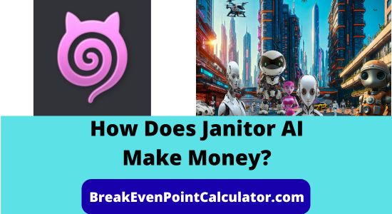How Does Janitor AI Make Money Business Model Explained