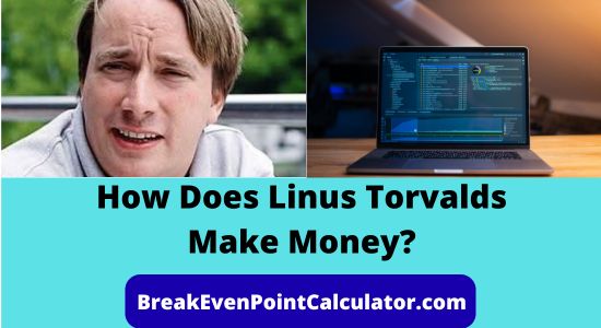 How Does Linus Torvalds Make Money Income Sources Explained