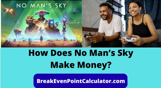 How Does No Man’s Sky Make Money Revenue Model Explained