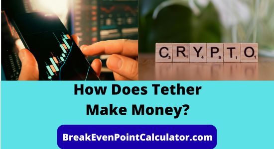 How Does Tether Make Money Revenue Model Explained