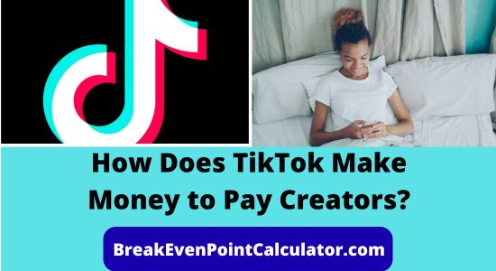 How Does TikTok Make Money to Pay Creators Business Model Explained
