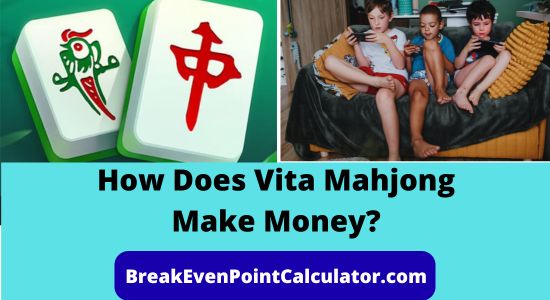 How Does Vita Mahjong Make Money Business Model Explained