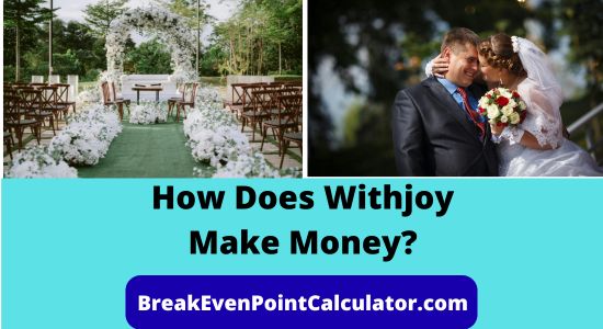 How Does Withjoy Make Money Revenue Model Explained