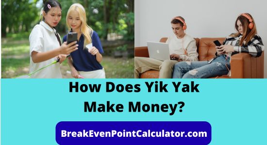 How Does Yik Yak Make Money Business Model Explained