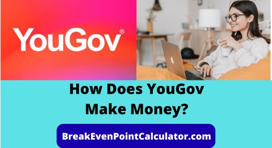 How Does YouGov Make Money Revenue Model Explained